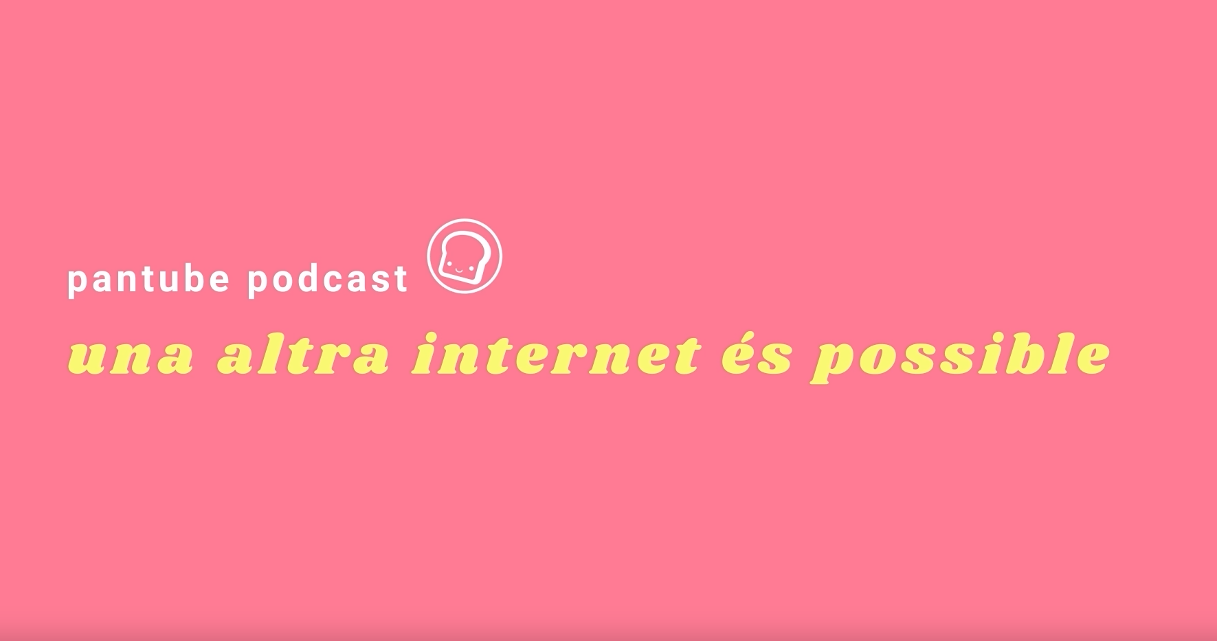 Una altra internet és possible amb Colectivo Pantube – Capítol 1. Proyecto Una, Infusión Ideológica i Cuellilargo