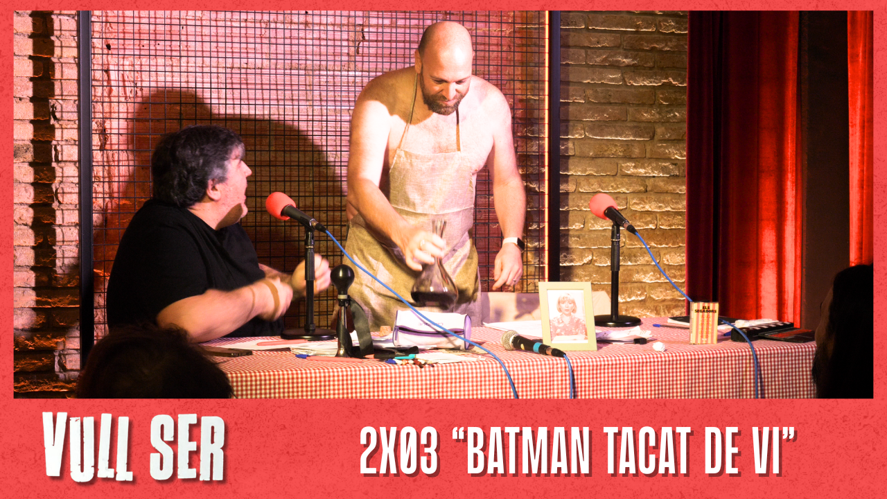 Vull Ser Batman Tacat de Vi